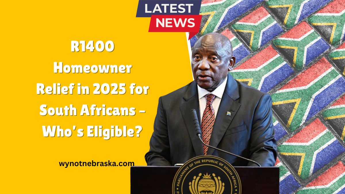 R1400 Homeowner Relief in 2025 for South Africans – Who’s Eligible?